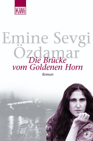 Die Br�cke vom Goldenen Horn